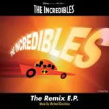 The Incredibles - The Remix E.P.